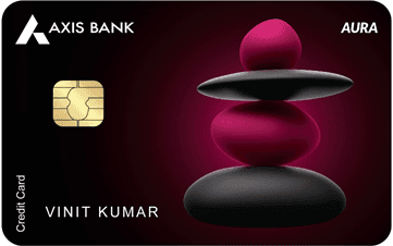 Axis Bank AURA Credit Card