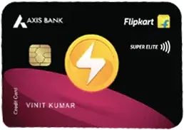 Flipkart Axis Bank Super Elite Credit Card