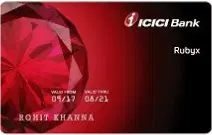 ICICI Bank Rubyx Credit Card