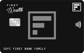 IDFC FIRST Wealth Credit Card